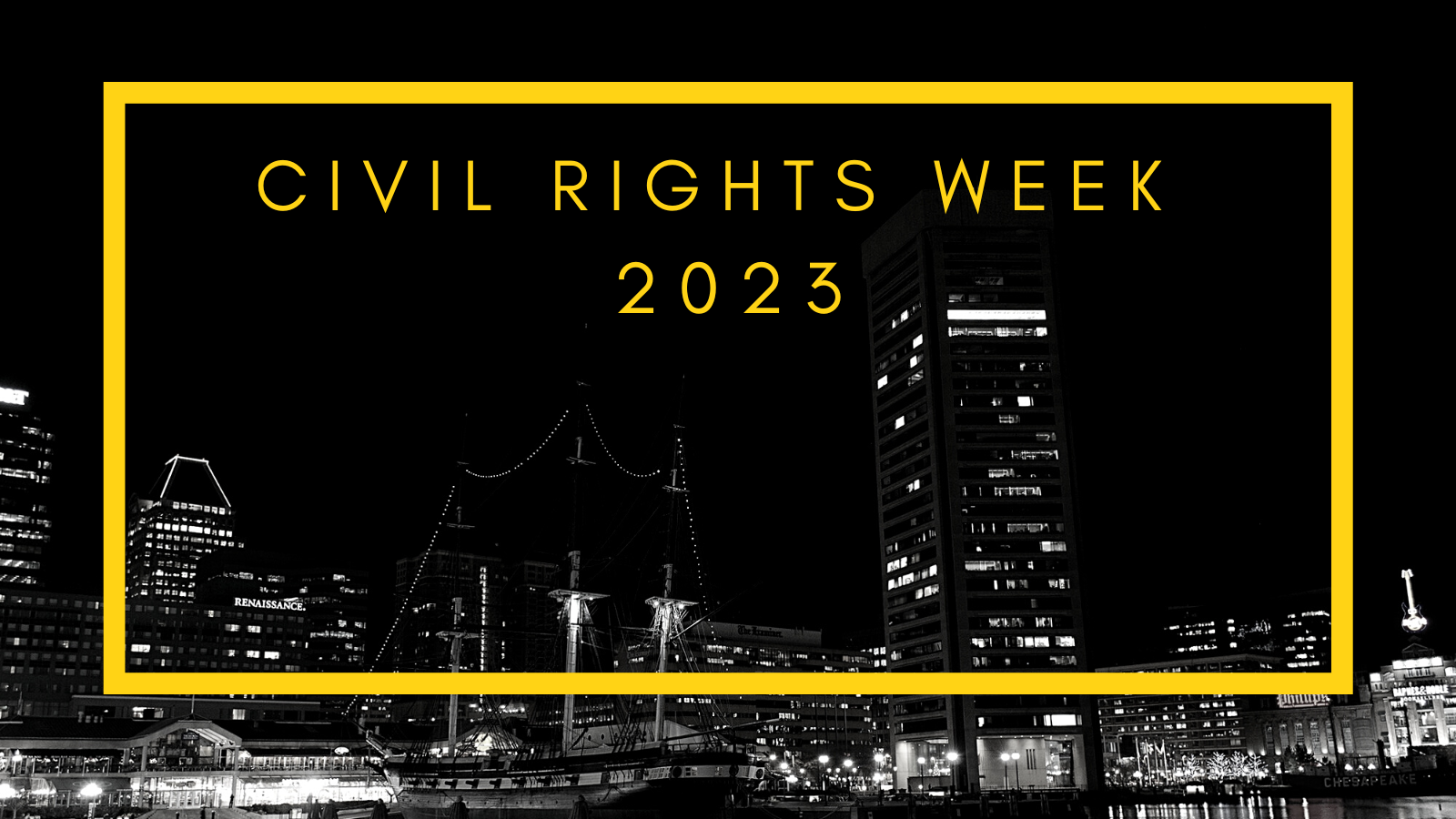 Civil Rights Week 2023